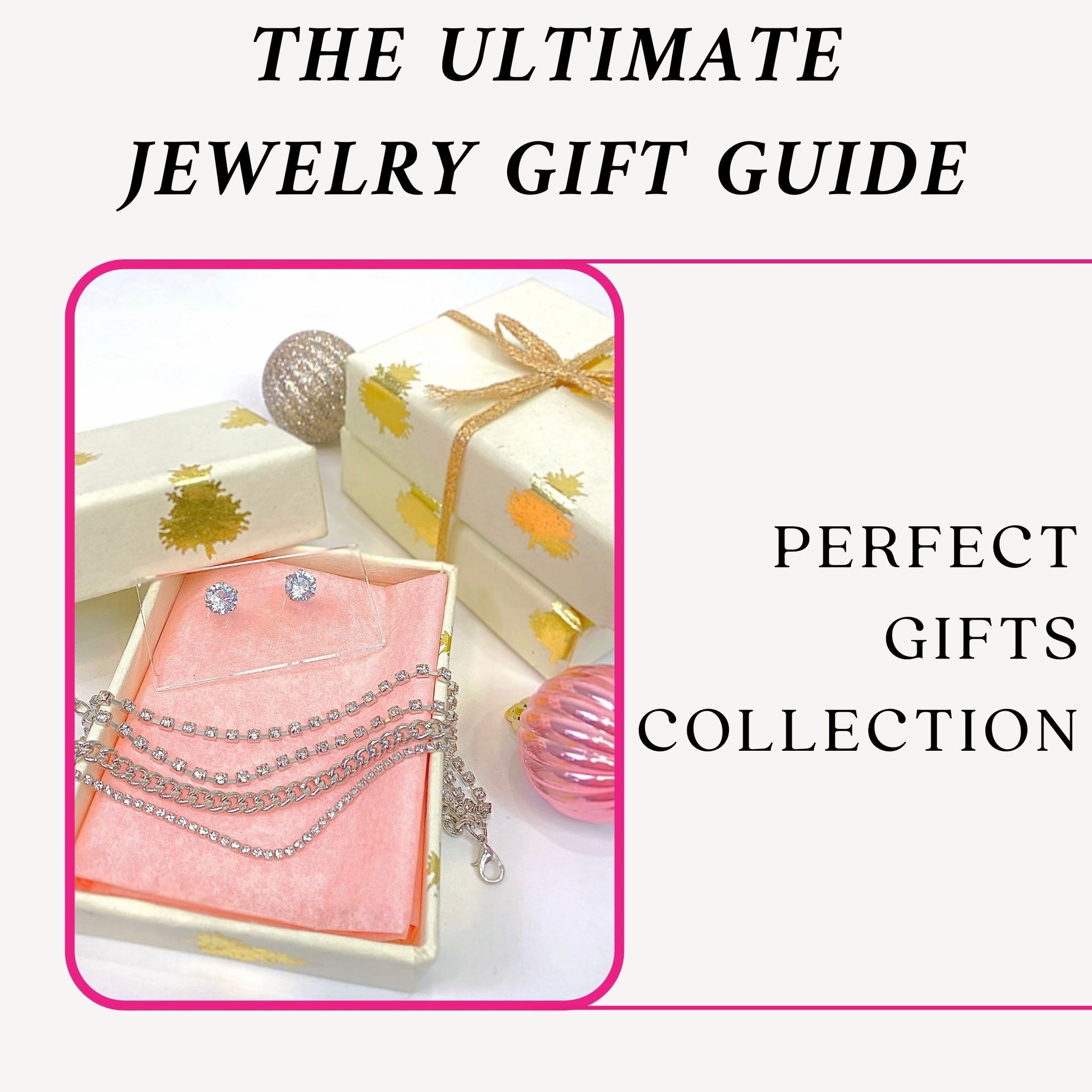 The ULTIMATE Jewelry Gift Guide